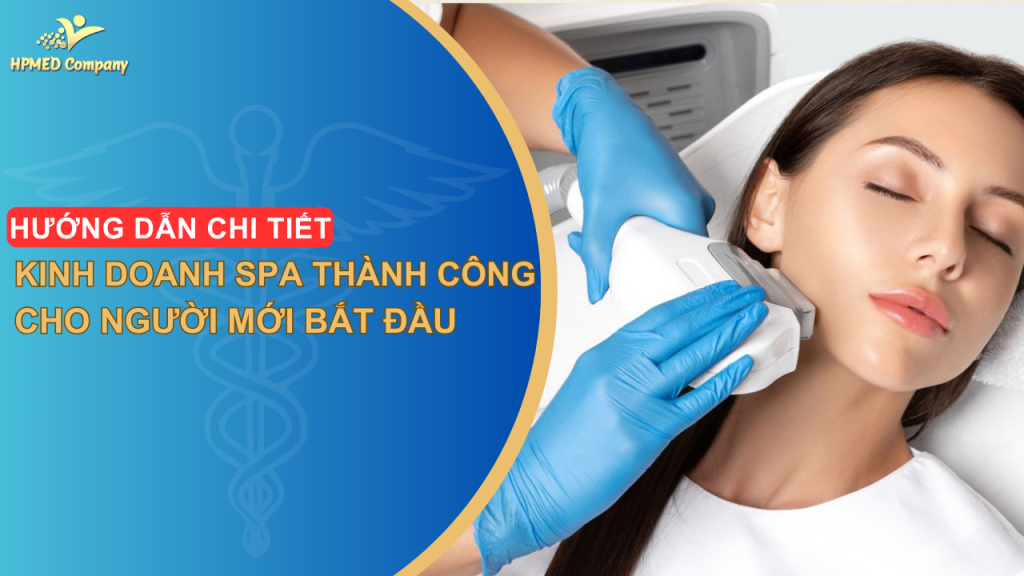 Kinh Doanh Spa Thành Công